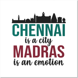 Chennai is a city, Madras is an emotion Tamil Posters and Art